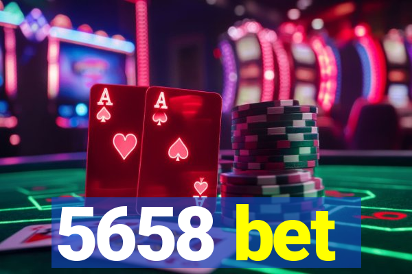 5658 bet